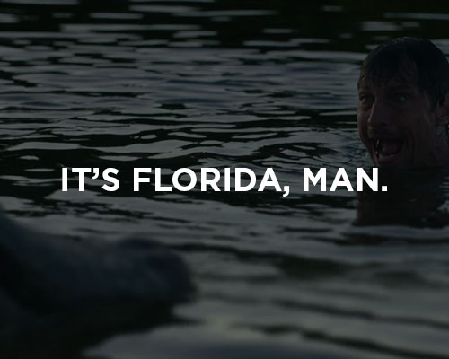 It's Florida Man